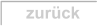 zurück