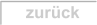 zurück